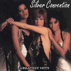Silver Convention • Greatest Hits