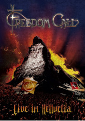 Freedom Call • Live In Hellvetia!