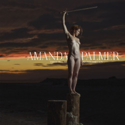 Amanda Palmer There Will Be No Intermission • Amanda Palmer There Will Be No Intermission
