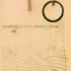 Cowboy Junkies • One Soul Now