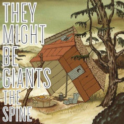 They Might Be Giants Spine • They Might Be Giants Spine