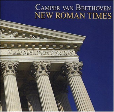Camper Van Beethoven New Roman Times • Camper Van Beethoven New Roman Times