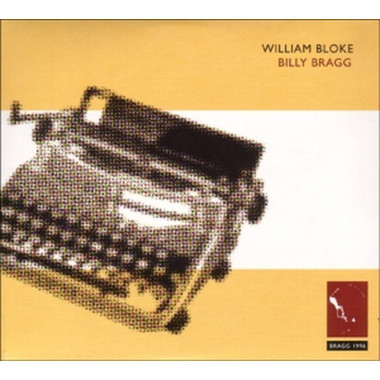 Billy Bragg William Bloke + Bonus • Billy Bragg William Bloke + Bonus