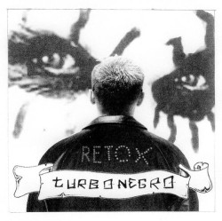 Turbonegro • Retox