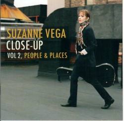 Suzanne Vega • Close Up Volume 2 People And Places / People And Places