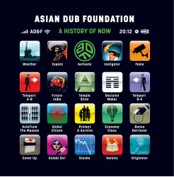Asian Dub Foundation A History Of Now • Asian Dub Foundation A History Of Now