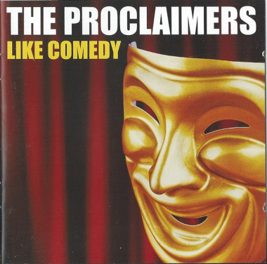 The Proclaimers Like Comedy • The Proclaimers Like Comedy