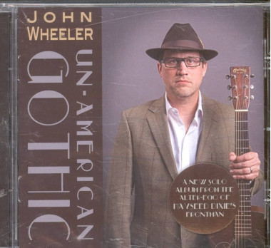John Wheeler Un-American Gothic • John Wheeler Un-American Gothic