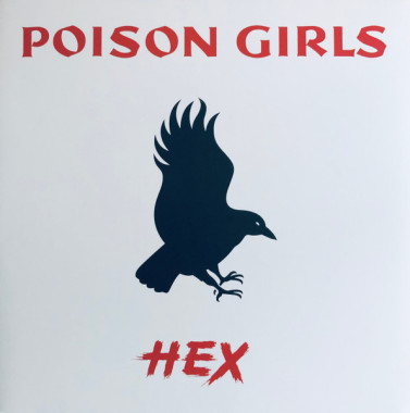 Poison Girls Hex (Red Vinyl) • Poison Girls Hex (Red Vinyl)