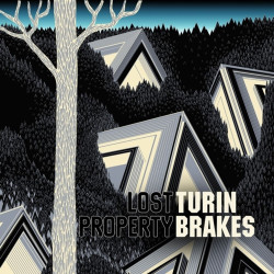 Turin Brakes • Lost Property