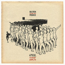 Forty Seven Soul Balfron Promise • Forty Seven Soul Balfron Promise