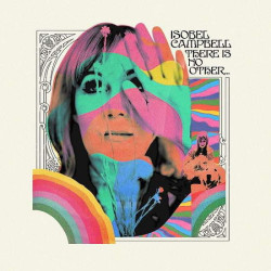 Isobel Campbell • There Is No Other…