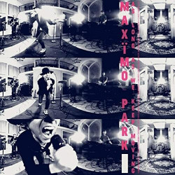 Maximo Park As Long as We Keep Moving • Maximo Park As Long as We Keep Moving