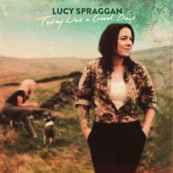 Lucy Spraggan Today Was A Good Day • Lucy Spraggan Today Was A Good Day