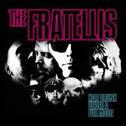 Fratellis Half Drunk Under A Full Moon (blue vinyl) • Fratellis Half Drunk Under A Full Moon (blue vinyl)