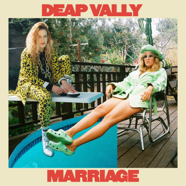Deap Vally Marriage (Transparent Red Vinyl) • Deap Vally Marriage (Transparent Red Vinyl)