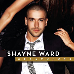 Shayne Ward Breathless • Shayne Ward Breathless
