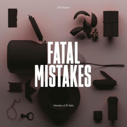 Del Amitri Fatal Mistakes • Del Amitri Fatal Mistakes
