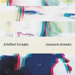 Altered Images • Mascara Streakz