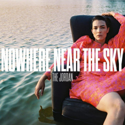 Jordan • Nowhere Near The Sky