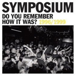 Symposium • Do You Remember How It.