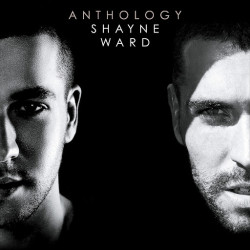 Shayne Ward Anthology • Shayne Ward Anthology
