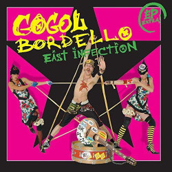 Gogol Bordello • East Infection