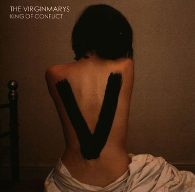 The Virginmarys King of Conflict • The Virginmarys King of Conflict