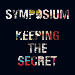 Symposium • Keeping The Secret