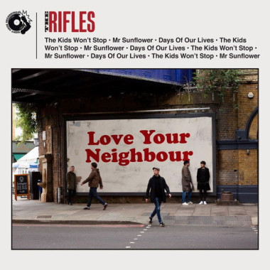The Rifles Love Your Neighbour • The Rifles Love Your Neighbour