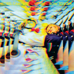 Isobel Campbell Bow To Love • Isobel Campbell Bow To Love