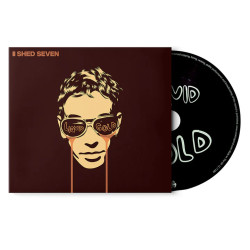 Shed Seven Liquid Gold • Shed Seven Liquid Gold