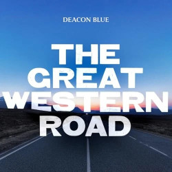 Deacon Blue • Great Western Road