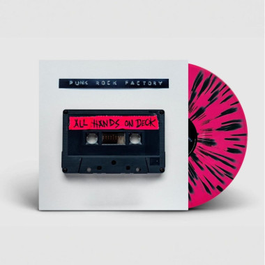 Punk Rock Factory All Hands On Deck (pink vinyl) • Punk Rock Factory All Hands On Deck (pink vinyl)