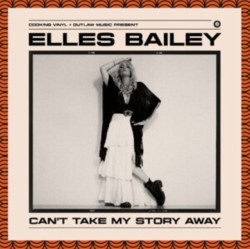 Bailey, Elles • Can´T Take Away My Story