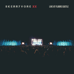 Skerryvore • Skerryvore Xx - Live At Floors Castle