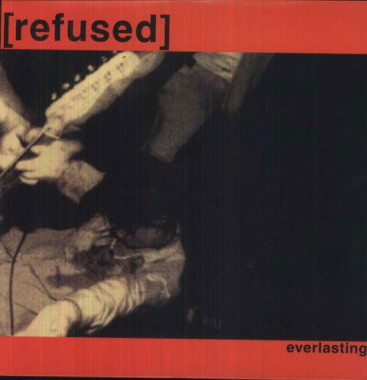 Refused Everlasting • Refused Everlasting