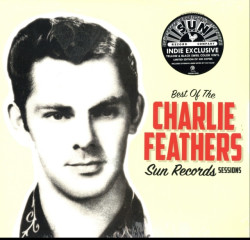 Charlie Feathers • Best of the Sun Records Sessions (yellow & black swirl vinyl)