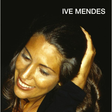Ive Mendes • Ive Mendes