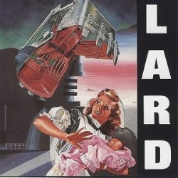 Lard • Last Temptation Of Reid
