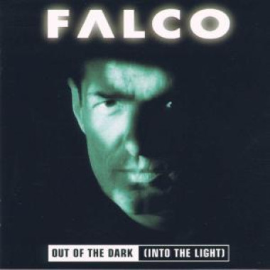Falco • Out Of The Dark