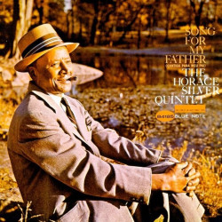 Horace Silver • Song For My Father