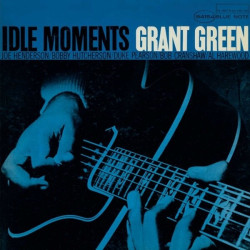 Grant Green • Idle Moments