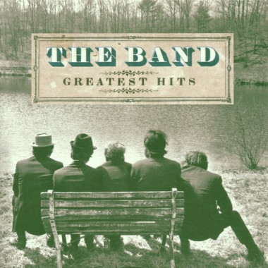 The Band • Greatest Hits
