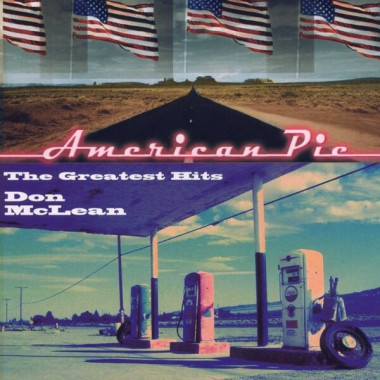 Don McLean • American Pie - The Best Of