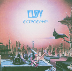 Eloy • Metromania