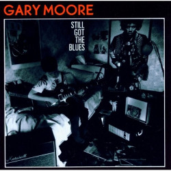 Gary Moore • Still Got the Blues (Remastered)