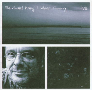 Reinhard Mey • Klaar Kiming Live