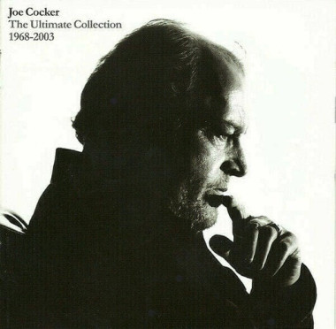 Joe Cocker • The Ultimate Collection 1968–2003