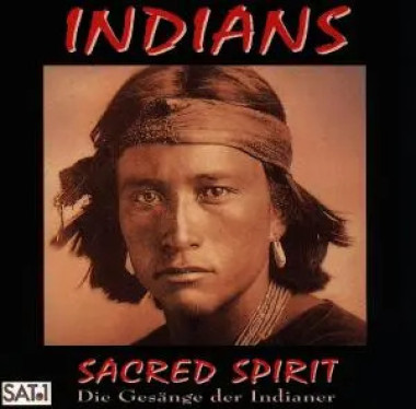 Indians • Sacred Spirit